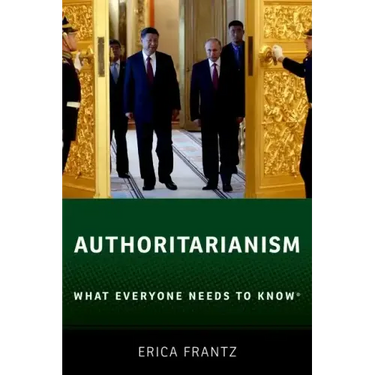 Authoritarianism: What Everyone Needs to Know(R)