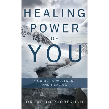 Healing Power of You: A Guide to Wellness and Healing