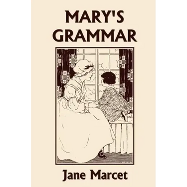 Mary's Grammar (Yesterday's Classics)