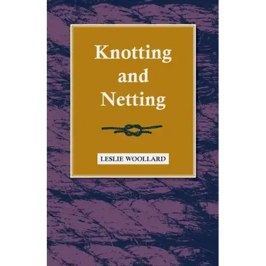 Knotting and Netting