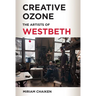 Creative Ozone: The Artists of Westbeth