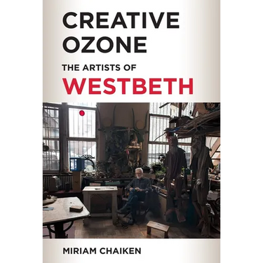 Creative Ozone: The Artists of Westbeth