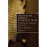 The Dead Sea Scrolls After Fifty Years, Volume 1
