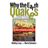 Why the Earth Quakes
