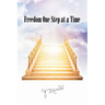 Freedom One Step at a Time