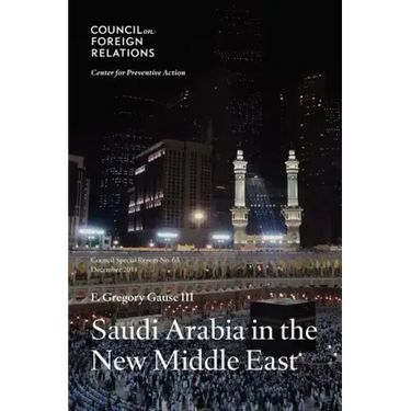 Saudi Arabia in the New Middle East