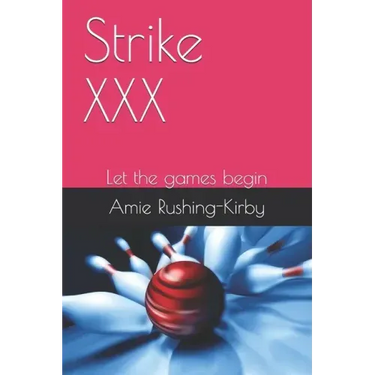 Strike XXX