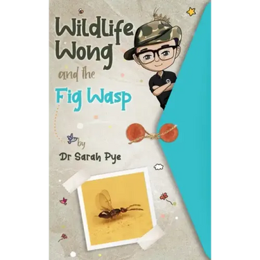 Wildlife Wong and the Fig Wasp