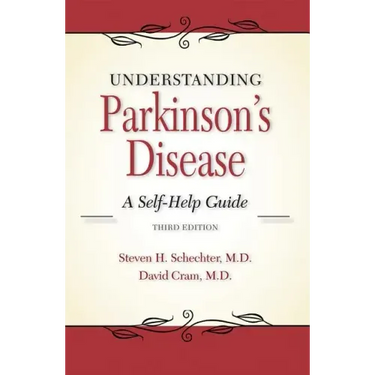 Understanding Parkinson's Disease: A Self-Help Guide