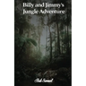 Billy and Jimmy's Jungle Adventure