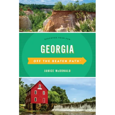 Georgia Off the Beaten Path(r): Discover Your Fun