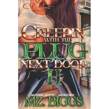 Creepin' With The Plug Next Door 2