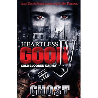 Heartless Goon 4: Cold Blooded Karma