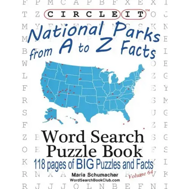 Circle It, National Parks from A to Z Facts, Word Search, Puzzle Book