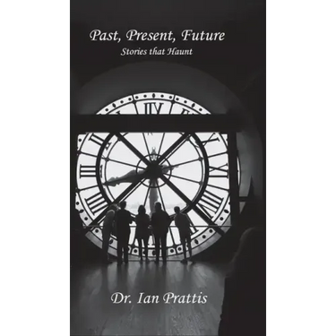 Past, Present, future: Stories that Haunt