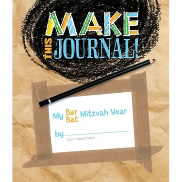Make This Journal! My Bar/Bat Mitzvah Year