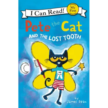 Pete the Cat and the Lost Tooth