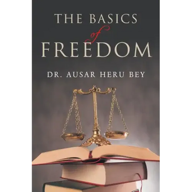 The Basics of Freedom