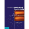 An Introduction to Optical Stellar Interferometry