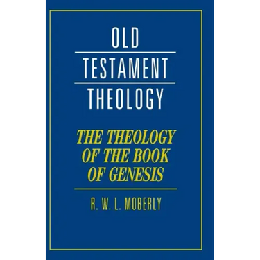 The Theology of the Book of Genesis