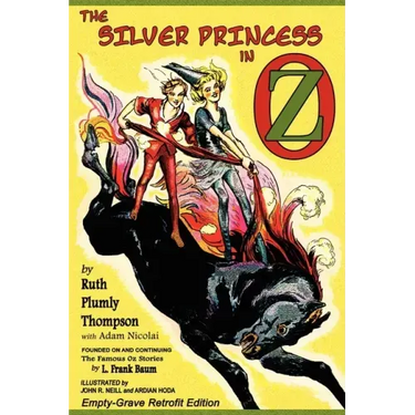 The Silver Princess in Oz: Empty-Grave Retrofit Edition
