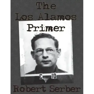 The Los Alamos Primer