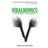 Viralnomics: How to Get People to Want to Talk About You