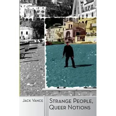Strange People, Queer Notions