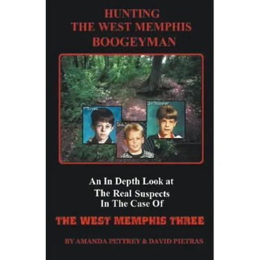 Hunting The West Memphis Boogeyman