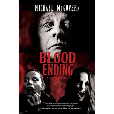 Blood Ending: A Vampire Novel