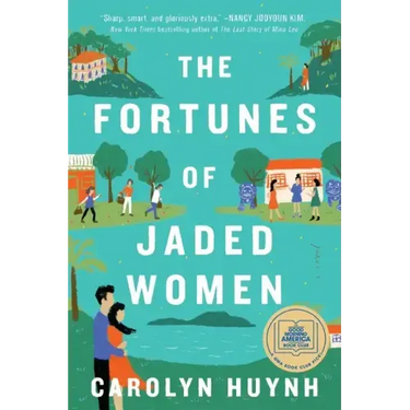 The Fortunes of Jaded Women