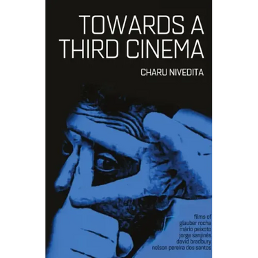 Towards A Third Cinema