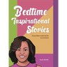 Bedtime Inspirational Stories: Famous Black Leaders Stories from the World