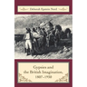 Gypsies and the British Imagination, 1807-1930