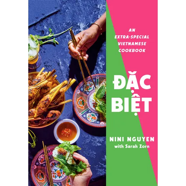 Oac Bioaet: An Extra-Special Vietnamese Cookbook