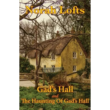 Gad's Hall Omnibus