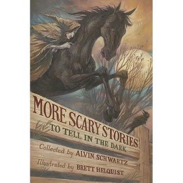 More Scary Stories to Tell in the Dark