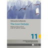 The Icon Debate: Religious Images in Russia in the 15th and 16th Centuries