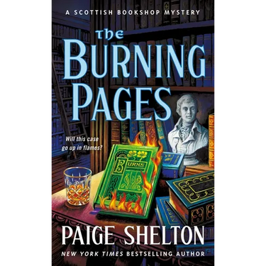 The Burning Pages: A Scottish Bookshop Mystery