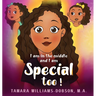 I Am In The Middle And I Am Special Too!