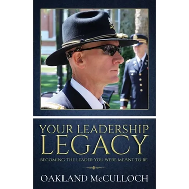 Your Leadership Legacy: Becoming the Leader You Were Meant to Be