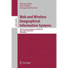 Web and Wireless Geographical Information Systems: 10th International Symposium, W2GIS 2011 Kyoto, Japan, March 3-4, 2011 Proceedings