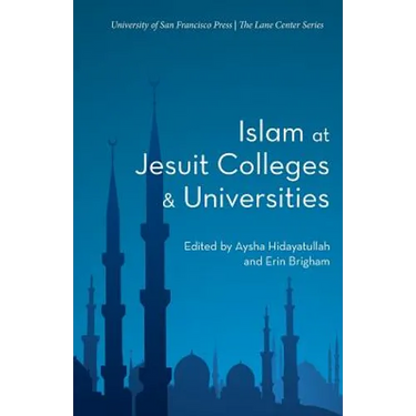 Islam at Jesuit Colleges & Universities