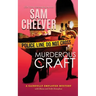 Murderous Craft