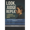 Look. Judge. Repeat