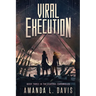 Viral Execution