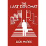 The Last Diplomat