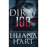 A Dirty Job