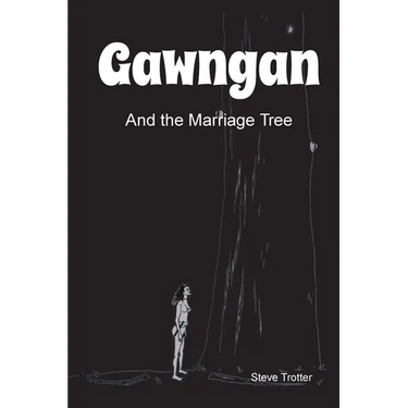Gawngan and the Marriage Tree