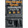 The Orange Spong and Storytelling at the Vamp-Art Café